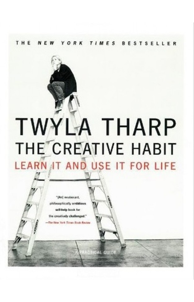 The Creative Habit: Learn It and Use It for Life 